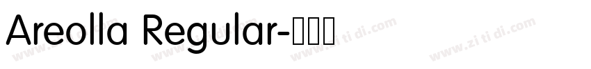 Areolla Regular字体转换